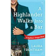 A Highlander Walks into a Bar