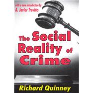 The Social Reality of Crime
