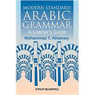 Modern Standard Arabic Grammar A Learner's Guide