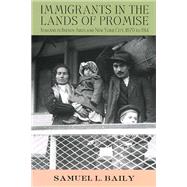 Immigrants in the Lands of Promise