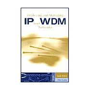 Deploying and Managing Ip over Wdm Networks