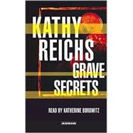 Grave Secrets; A Novel