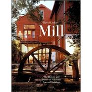 Mill : The History and Future of Naturally Powered Buildings