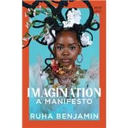 Imagination A Manifesto
