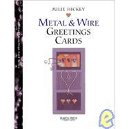 Handmade Metal & Wire Greetings Cards