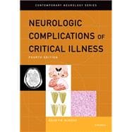 Neurologic Complications of Critical Illness