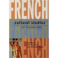 French Cultural Studies An Introduction