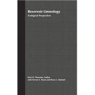 Reservoir Limnology Ecological Perspectives