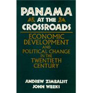 Panama at the Crossroads