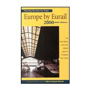 Europe by Eurail 2000 : Touring Europe by Train