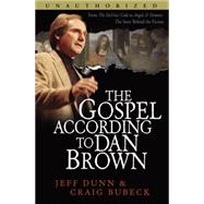 The Gospel According to Dan Brown International Version