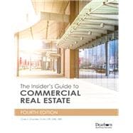 The Insider's Guide to Commercial Real Estate 4th Edition