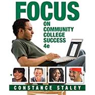 Bundle: FOCUS on Community College Success, 4th + MindTap College Success, 1 term (6 months) Printed Access Card
