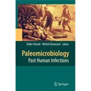 Paleomicrobiology: Past Human Infections