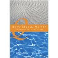 Questions That Matter: An Invitation to Philosophy, Brief Version