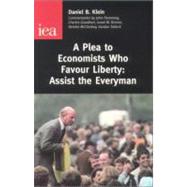 A Plea to Economists Who Favour Liberty Assist the Everyman
