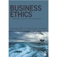 Business Ethics: A stakeholder, governance and risk approach