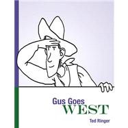 Gus Goes West