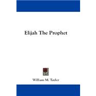 Elijah the Prophet