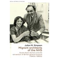 Migrant Architects of the Nhs