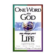 One Word from God Can Change Your Life