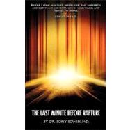 The Last Minute Before Rapture