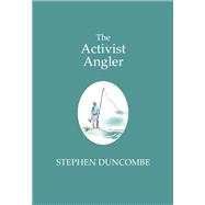 The Activist Angler