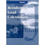Residential Load Calculation (Manual J Abridged Edition) Item# 533
