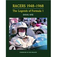 Racers : The Legends of Formula One, 1948-1968