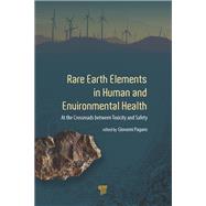 Rare Earth Elements in Human and Environmental Health