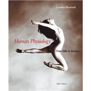Human Physiology From Cells to Systems (with CD-ROM and InfoTrac)