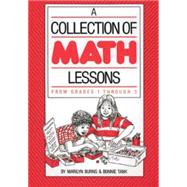 Collection of Math Lessons, A: Grades 1-3