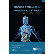 Biofluid Dynamics of Human Body Systems