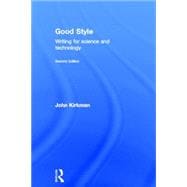 Good Style: Writing for Science and Technology