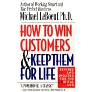 How to Win Customers and Keep Them for Life, Revised Edition
