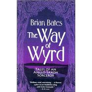 The Way Of Wyrd