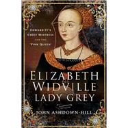 Elizabeth Widville, Lady Grey