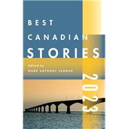 Best Canadian Stories 2023