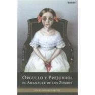 Orgullo y prejuicio / Pride and Prejudice and Zombies
