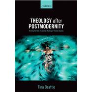 Theology after Postmodernity Divining the Void--A Lacanian Reading of Thomas Aquinas