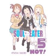 Soul Eater NOT!, Vol. 5