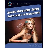 Asking Questions About Body Image in Advertising