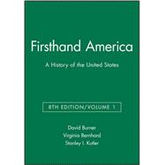 Firsthand America : A History of the United States