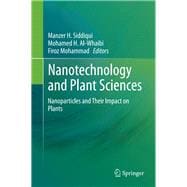 Nanotechnology and Plant Sciences