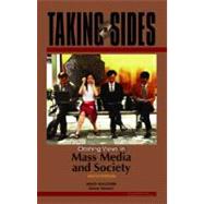 Taking Sides: Clashing Views in Mass Media and Society