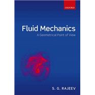 Fluid Mechanics A Geometrical Point of View