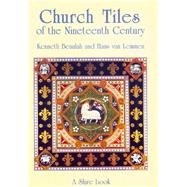 Church Tiles of the Nineteenth Century
