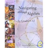 Navigating Through Algebra in Grades 9-12