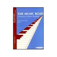 The Music Road : A Journey in Music Reading