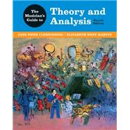 The Musician's Guide to Theory and Analysis 4e (180 DAY ACCESS) (Total Access)
